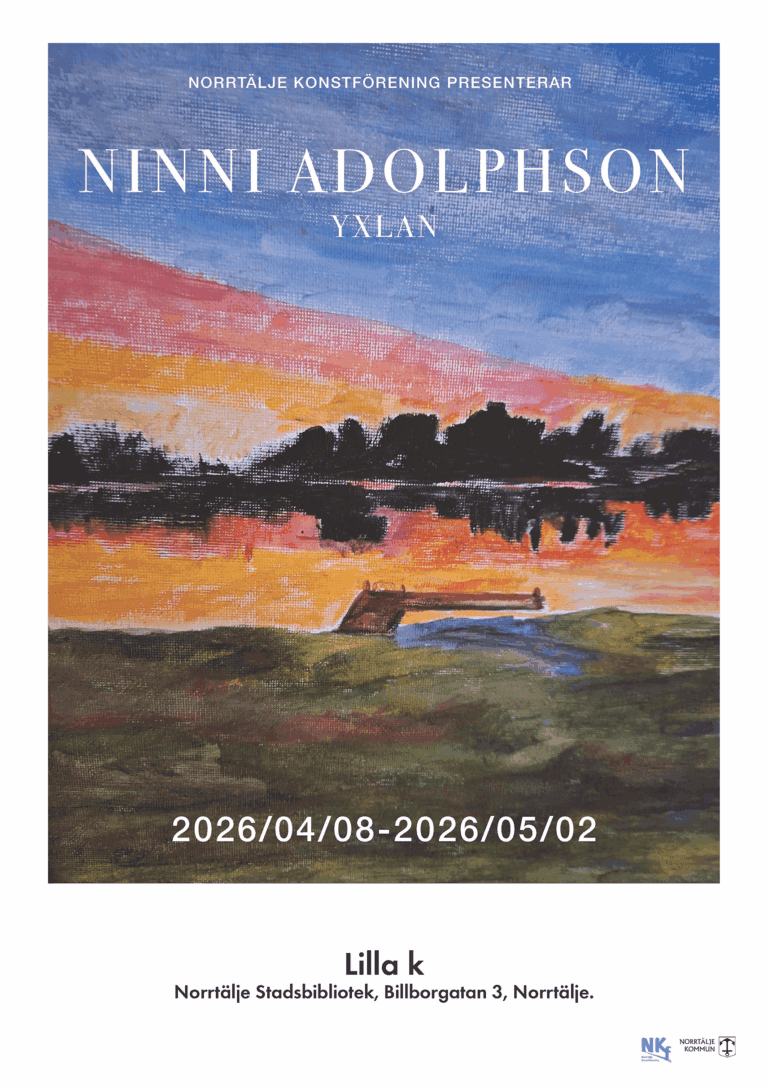 Affisch för en konstutställning av Ninni Adolphson med titeln "Yxlan", med en målning av ett landskap i solnedgång eller soluppgång. Utställningsdatum är 2026/04/08-2026/05/02 på Norrtälje Stadsbibliotek, Billborgatan 3, Norrtälje.